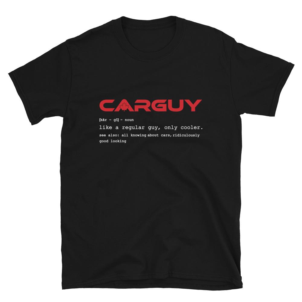 
                  
                    Car Guy, Just Like a Regular Guy But Cooler - T-Shirt - Canada Race
                  
                