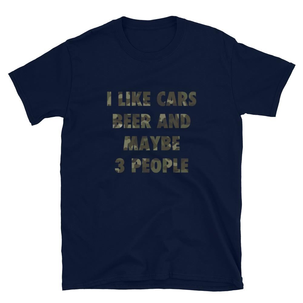 
                  
                    I Like Beer, Cars and Maybe 3 People - T-Shirt - Canada Race
                  
                