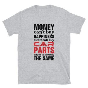 
                  
                    Money Can't Buy Happiness But It Can Buy Car Parts - T-Shirt - Canada Race
                  
                