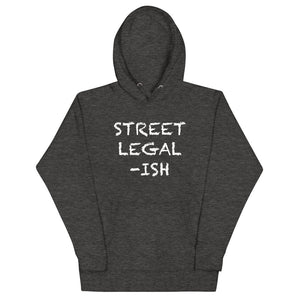 
                  
                    Street Legal...ISH - Hoodie - Canada Race
                  
                