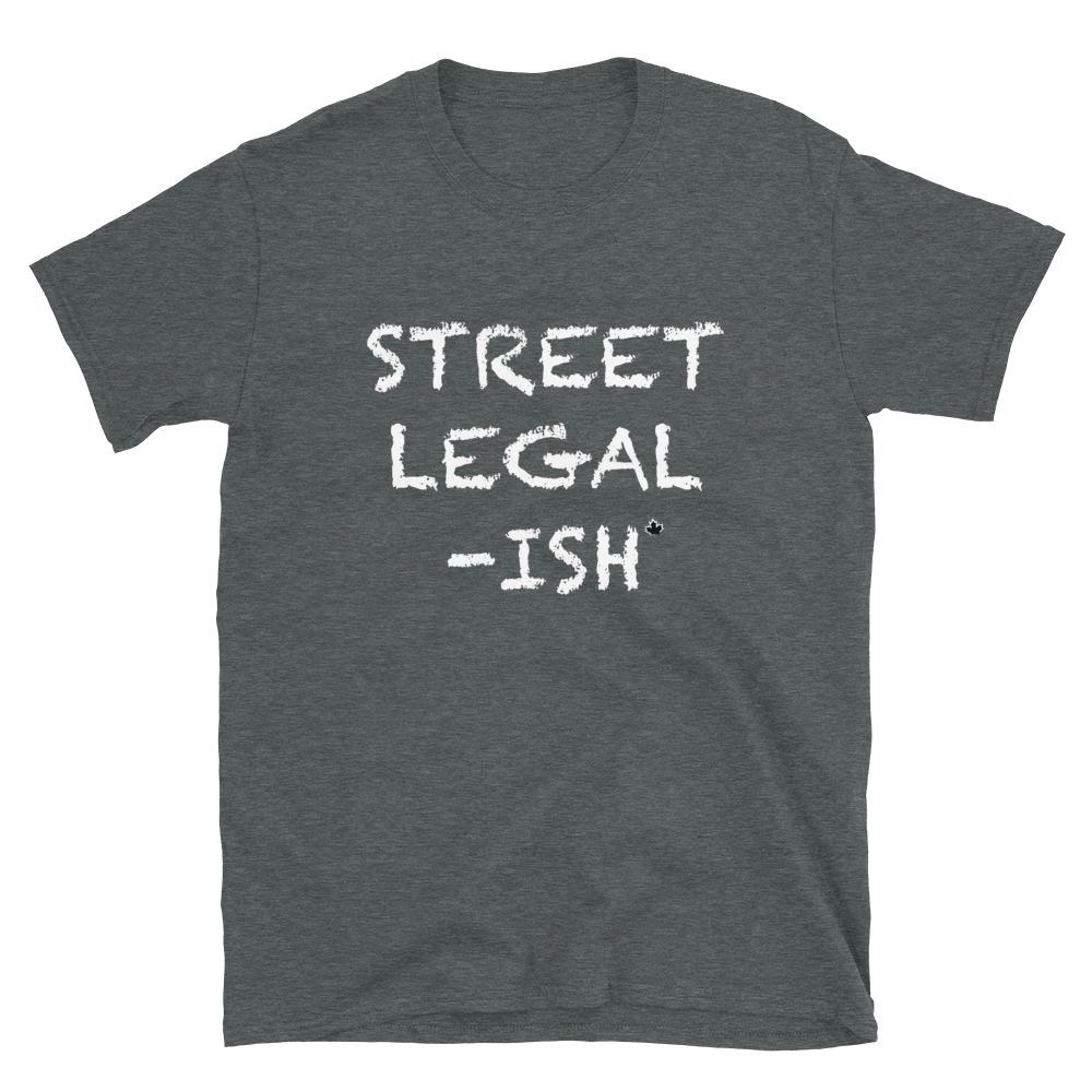 
                  
                    Street Legal...ISH - T-Shirt - Canada Race
                  
                