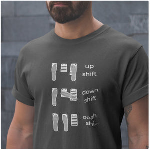 
                  
                    Up Shift Down Shift Oh Shit - Manual Transmission T-Shirt - Canada Race
                  
                